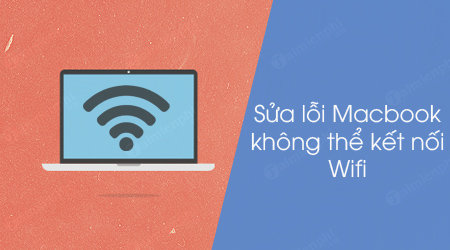 cach-sua-loi-macbook-khong-the-ket-noi-wifi-1.jpg